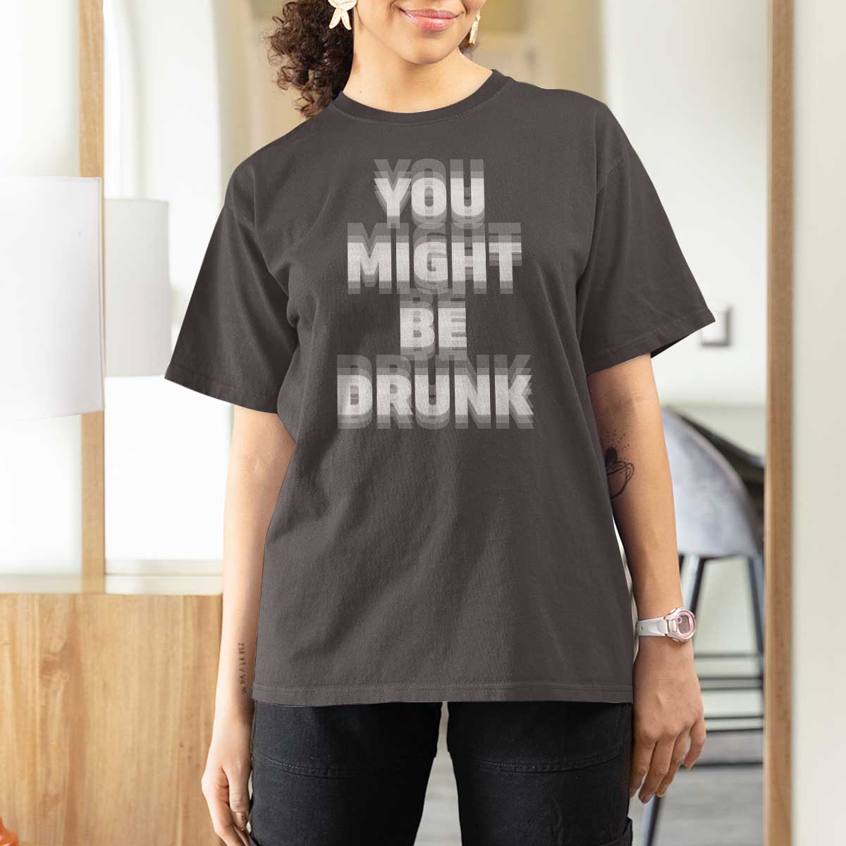 Funny Drinking T Shirt For Women Wine Humor You Might Be Drunk