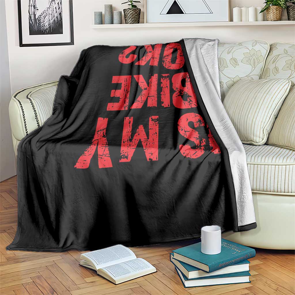 Is My Bike OK? Funny Motorcycle Dirt Bike Biker Throw Blanket Funny Mountain Biking Biker Cycling