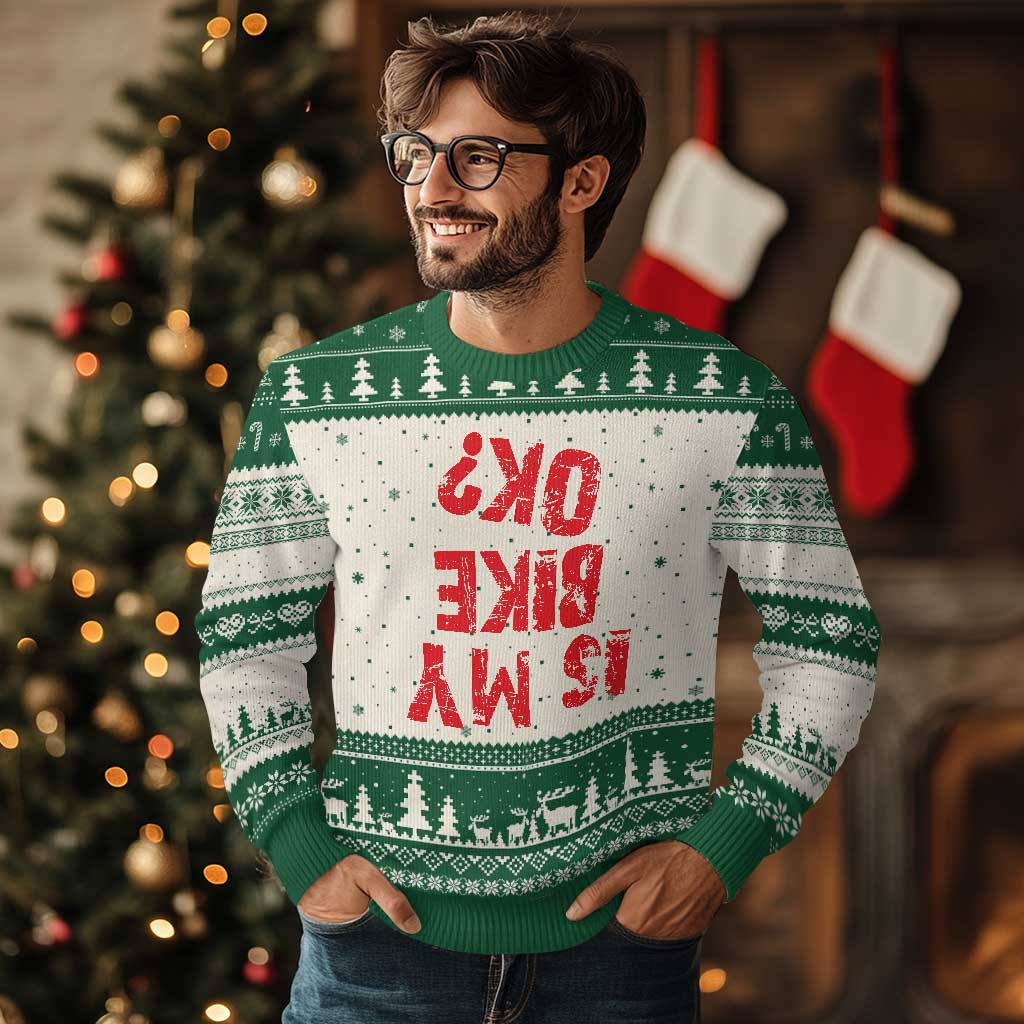 Is My Bike OK? Funny Motorcycle Dirt Bike Biker Ugly Christmas Sweater Funny Mountain Biking Biker Cycling