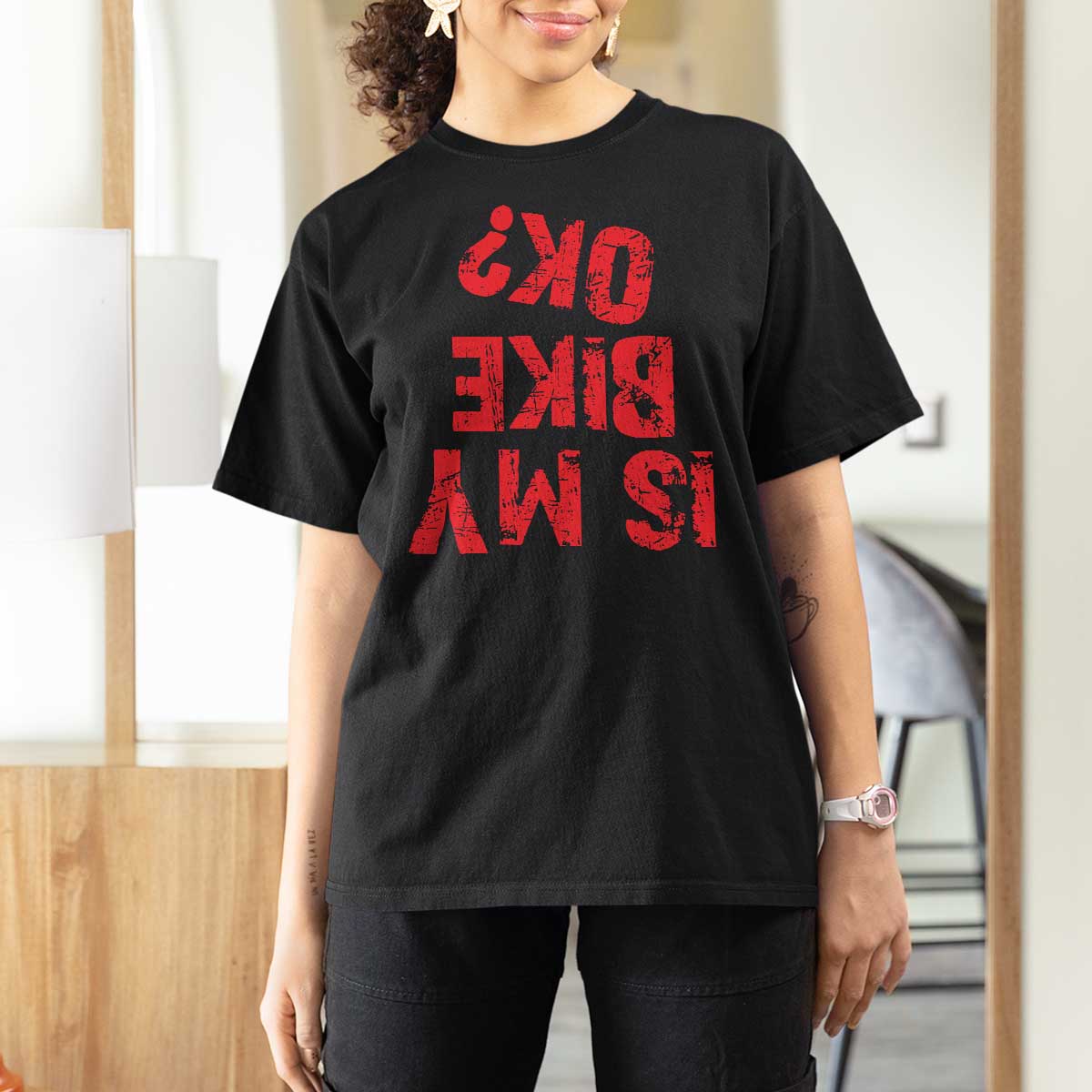 Is My Bike OK? Funny Motorcycle Dirt Bike Biker T Shirt For Women Funny Mountain Biking Biker Cycling