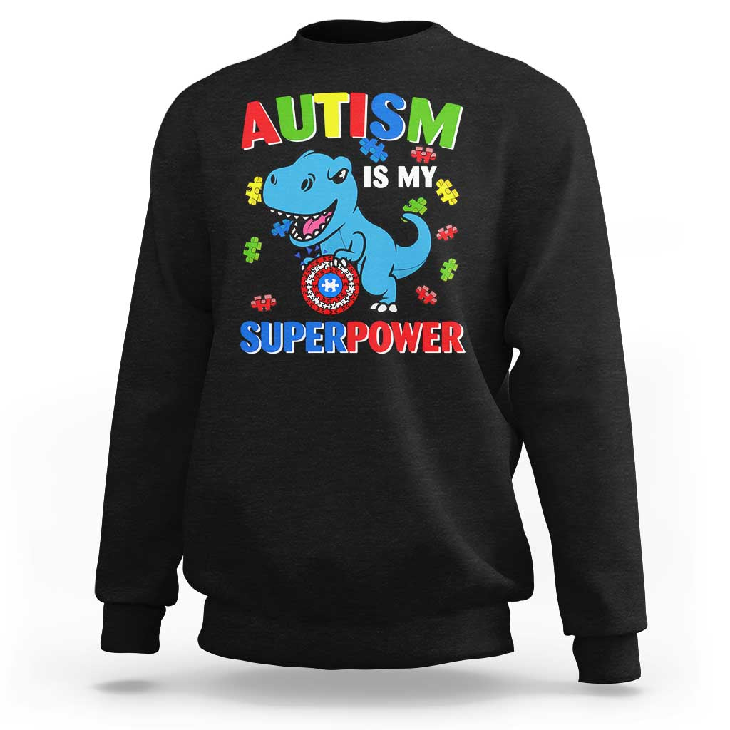 Autism Awareness Is My Superpower Sweatshirt Cute Dinosaur Dino Kids Boys