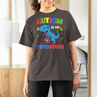 Autism Awareness Is My Superpower T Shirt For Women Cute Dinosaur Dino Kids Boys
