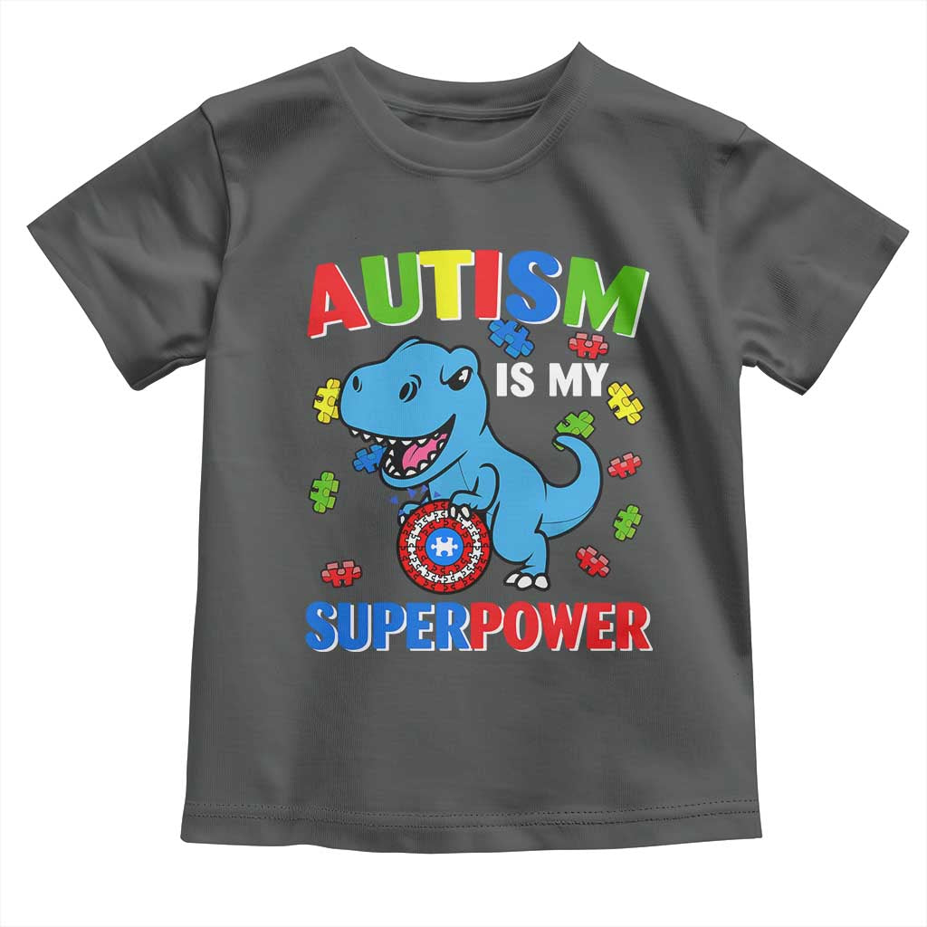 Autism Awareness Is My Superpower Toddler T Shirt Cute Dinosaur Dino Kids Boys