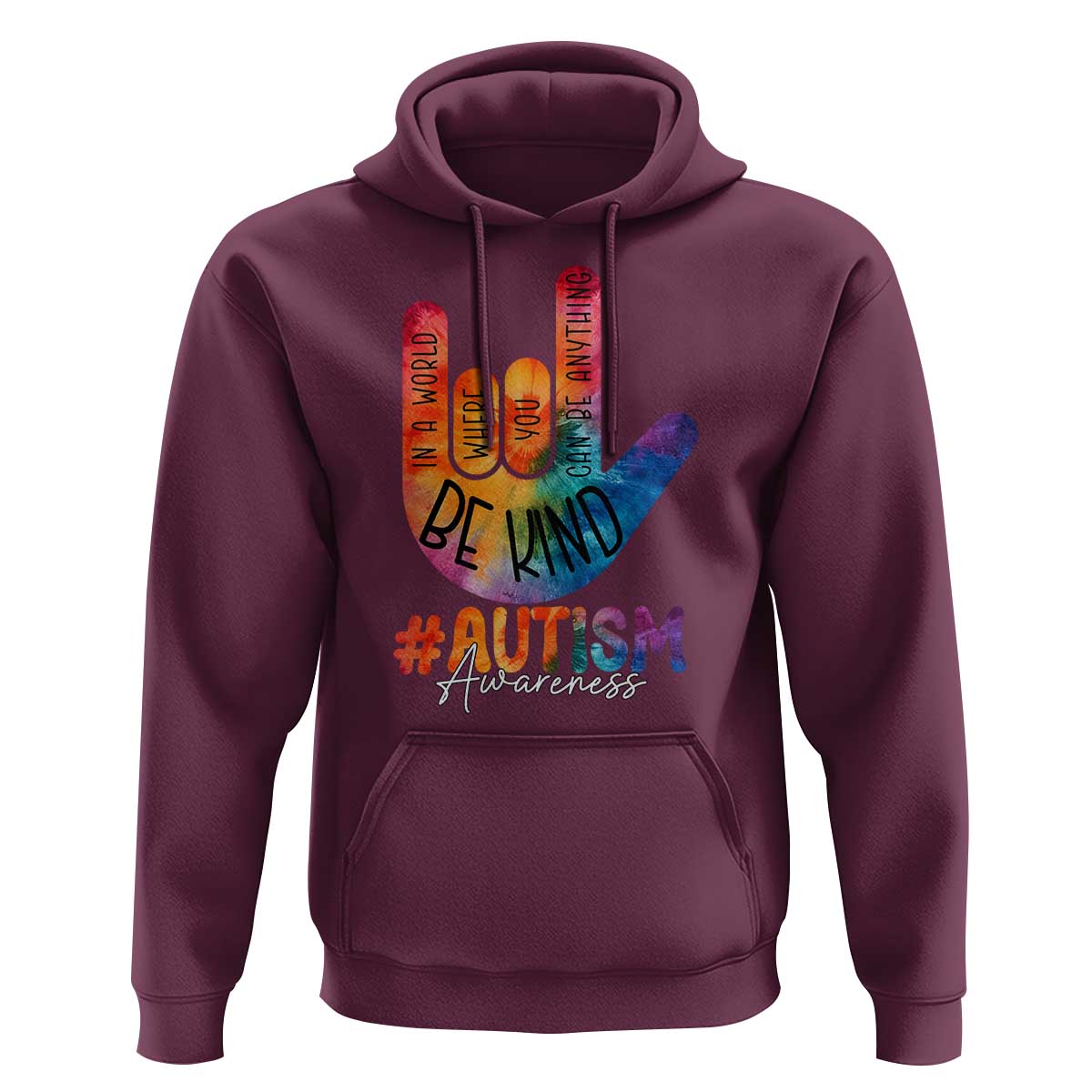 Be Kind ASL Autism Awareness Hoodie Love Sign Language Hand Tie Dye