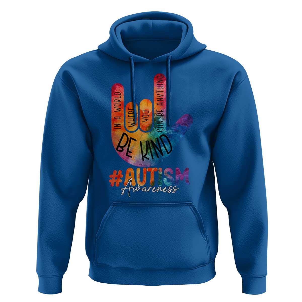 Be Kind ASL Autism Awareness Hoodie Love Sign Language Hand Tie Dye
