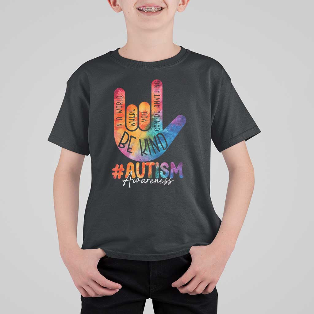 Be Kind ASL Autism Awareness T Shirt For Kid Love Sign Language Hand Tie Dye