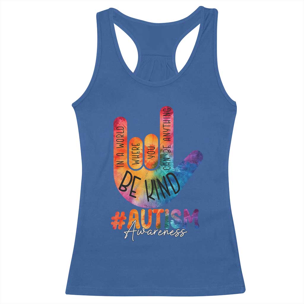 Be Kind ASL Autism Awareness Racerback Tank Top Love Sign Language Hand Tie Dye