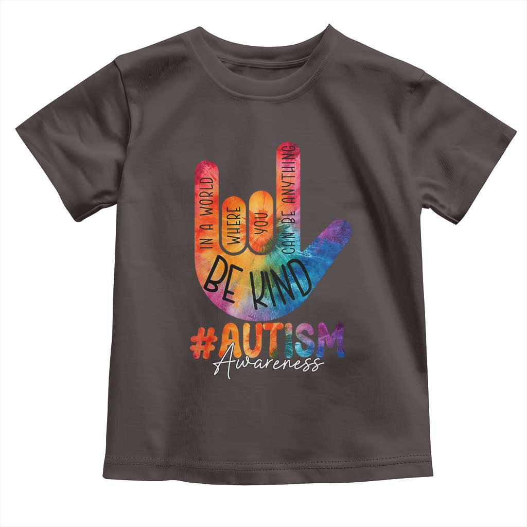 Be Kind ASL Autism Awareness Toddler T Shirt Love Sign Language Hand Tie Dye
