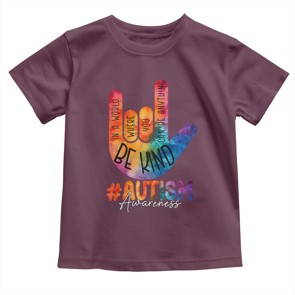 Be Kind ASL Autism Awareness Toddler T Shirt Love Sign Language Hand Tie Dye