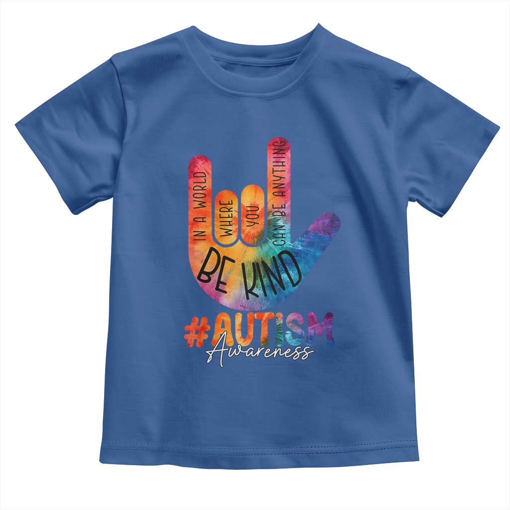 Be Kind ASL Autism Awareness Toddler T Shirt Love Sign Language Hand Tie Dye