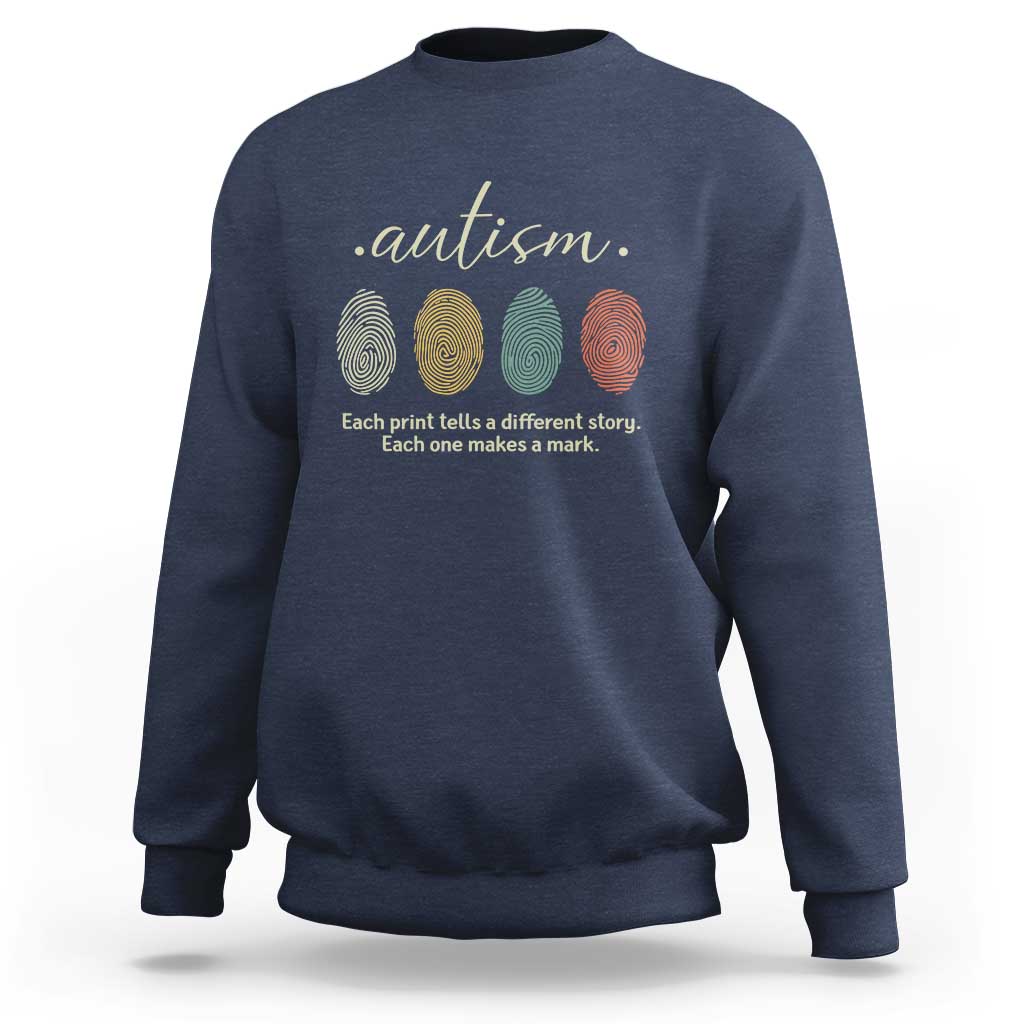 Retro Fingerprint Autism Awareness Sweatshirt Each Print Tells A Different Story