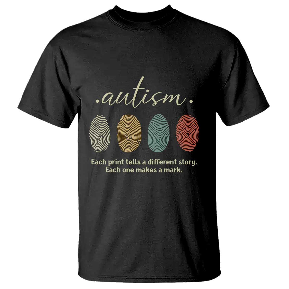 Retro Fingerprint Autism Awareness T Shirt Each Print Tells A Different Story