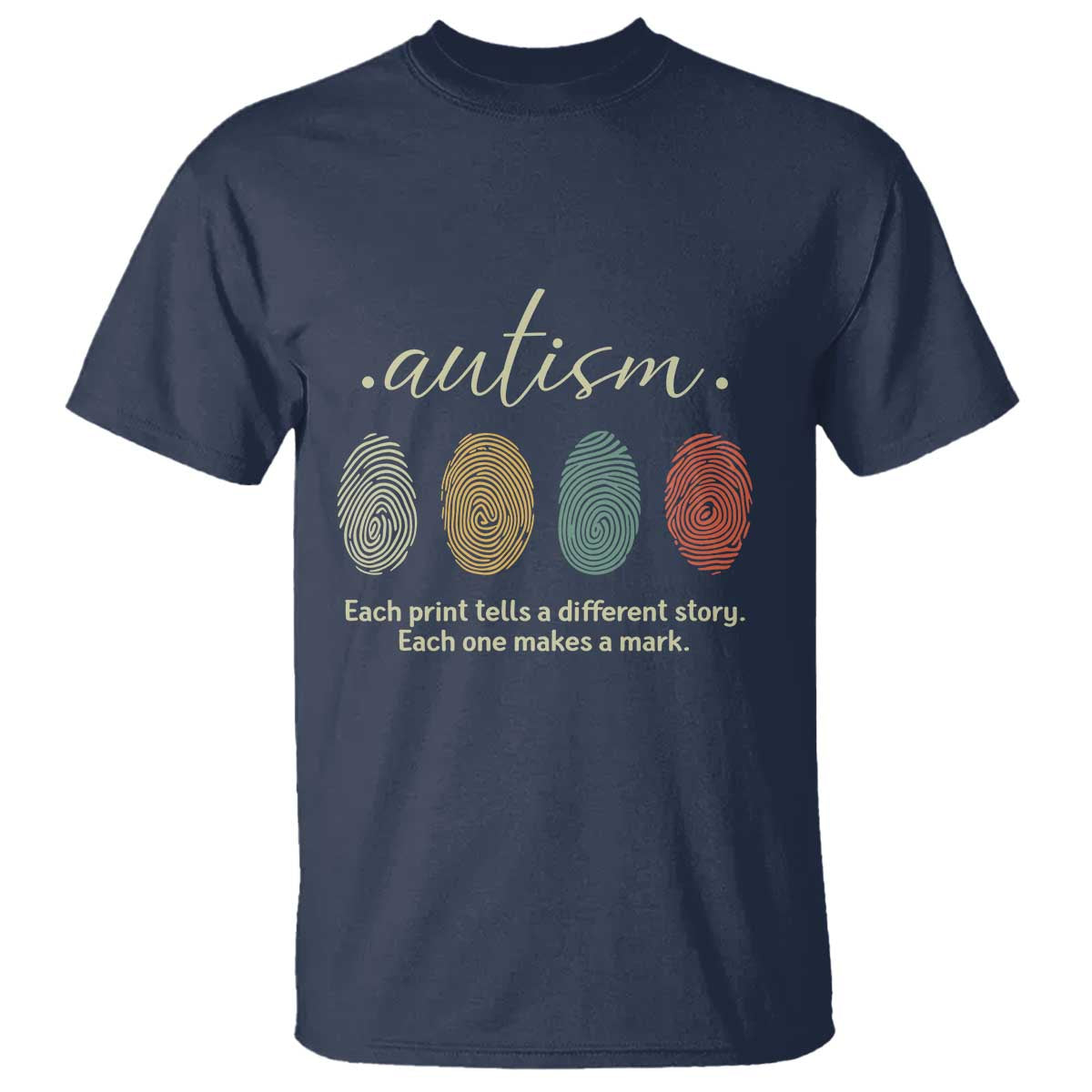 Retro Fingerprint Autism Awareness T Shirt Each Print Tells A Different Story