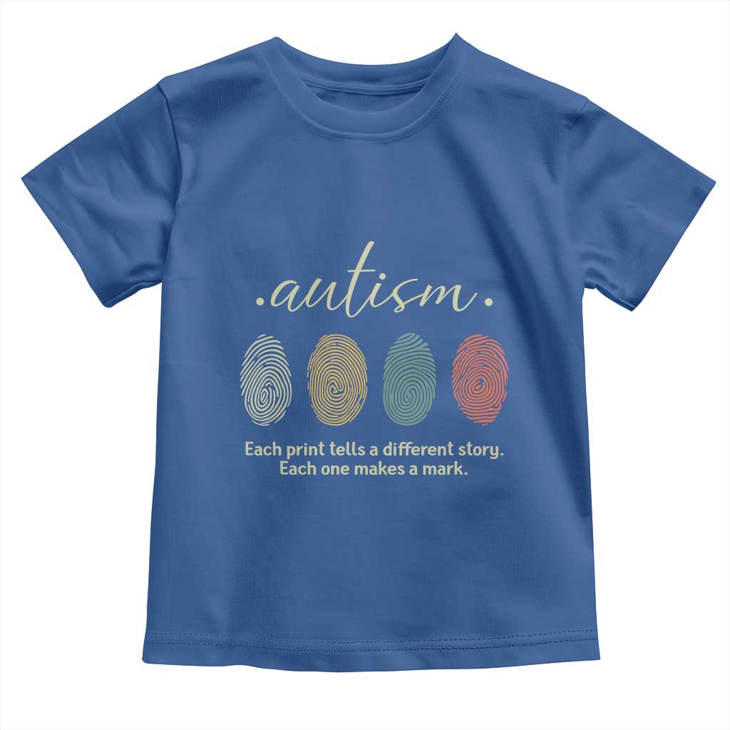 Retro Fingerprint Autism Awareness Toddler T Shirt Each Print Tells A Different Story