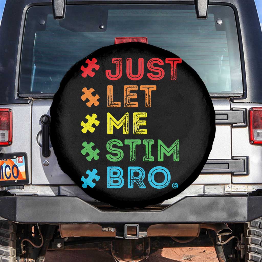 Funny Autism Awareness Acceptance Spare Tire Cover Just Let Me Stim Bro Retro