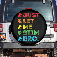 Funny Autism Awareness Acceptance Spare Tire Cover Just Let Me Stim Bro Retro