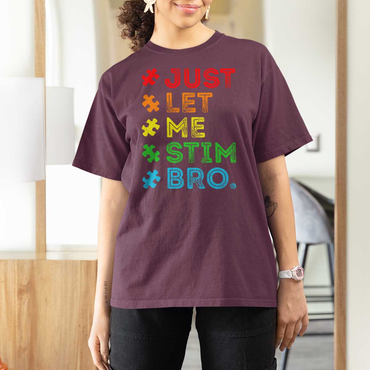 Funny Autism Awareness Acceptance T Shirt For Women Just Let Me Stim Bro Retro