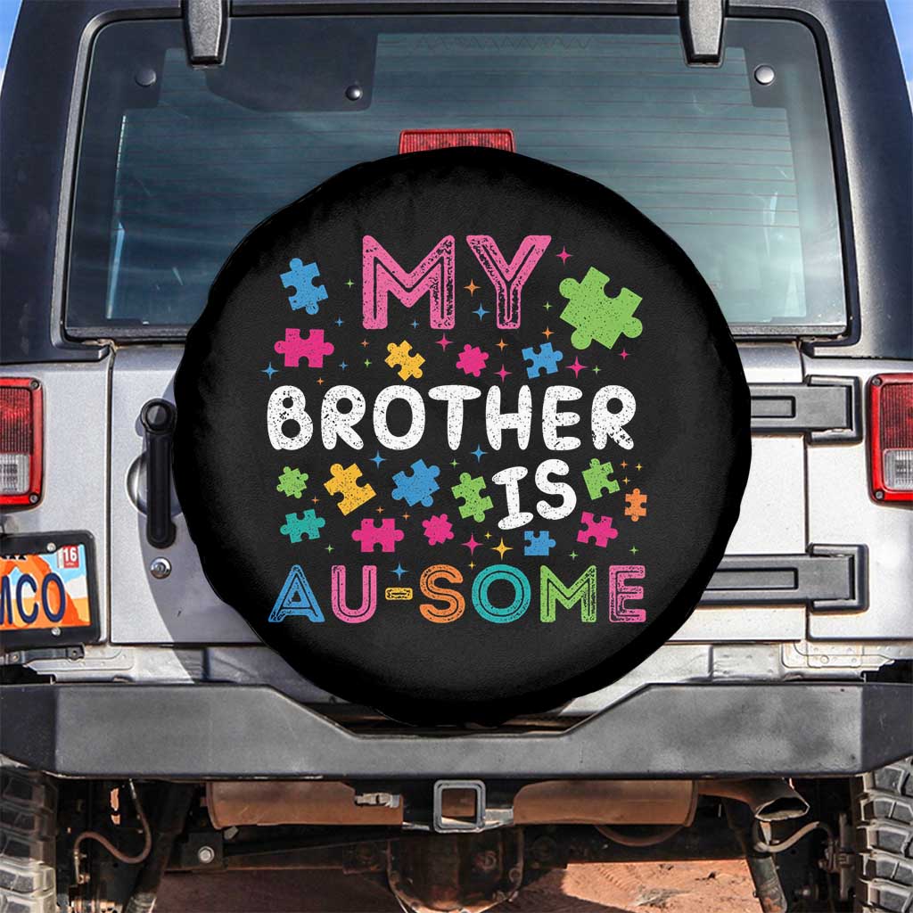 My Brother Is Au-Some Sister Autism Awareness Spare Tire Cover