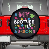 My Brother Is Au-Some Sister Autism Awareness Spare Tire Cover
