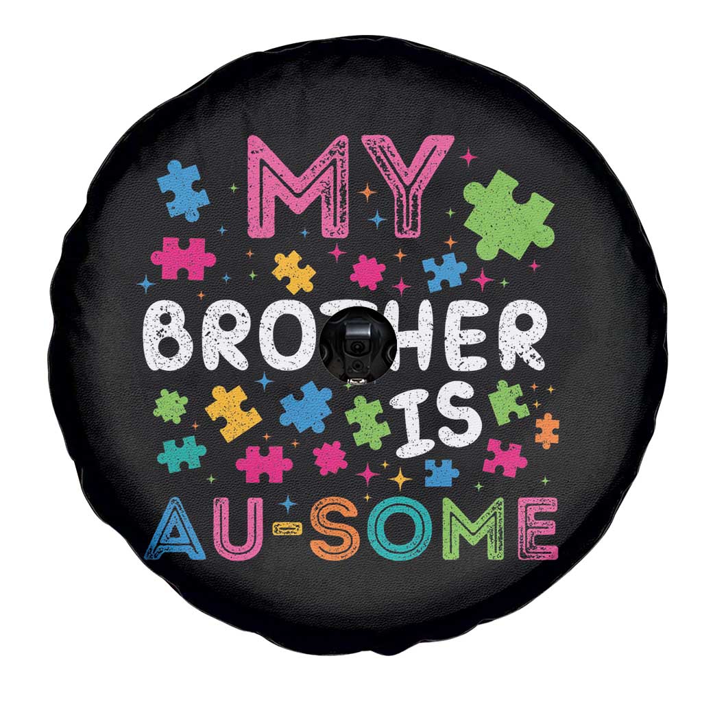 My Brother Is Au-Some Sister Autism Awareness Spare Tire Cover