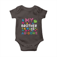 My Brother Is Au-Some Sister Autism Awareness Baby Onesie
