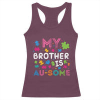 My Brother Is Au-Some Sister Autism Awareness Racerback Tank Top