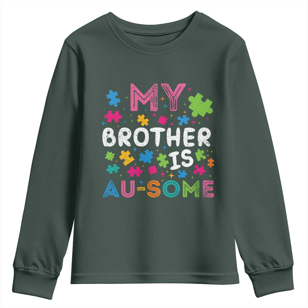 My Brother Is Au-Some Sister Autism Awareness Youth Sweatshirt