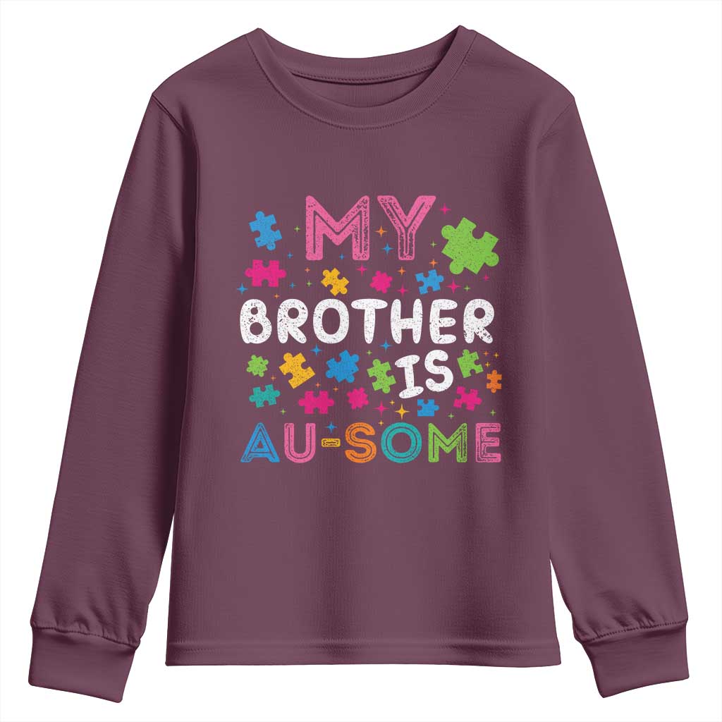 My Brother Is Au-Some Sister Autism Awareness Youth Sweatshirt
