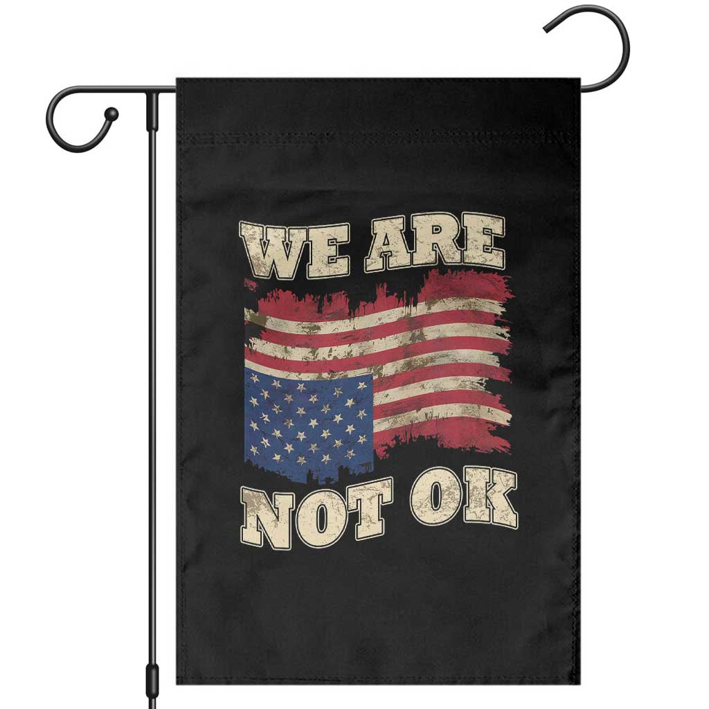 We Are Not Ok Garden Flag Upside down American USA Flag - Wonder Print Shop