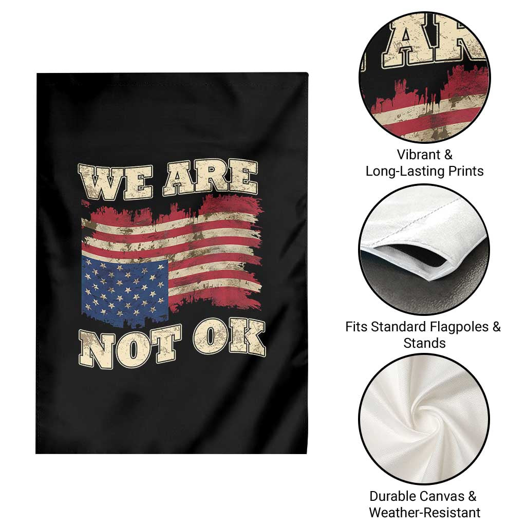 We Are Not Ok Garden Flag Upside down American USA Flag - Wonder Print Shop