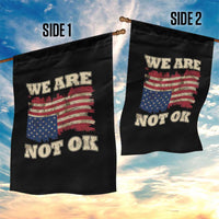 We Are Not Ok Garden Flag Upside down American USA Flag - Wonder Print Shop