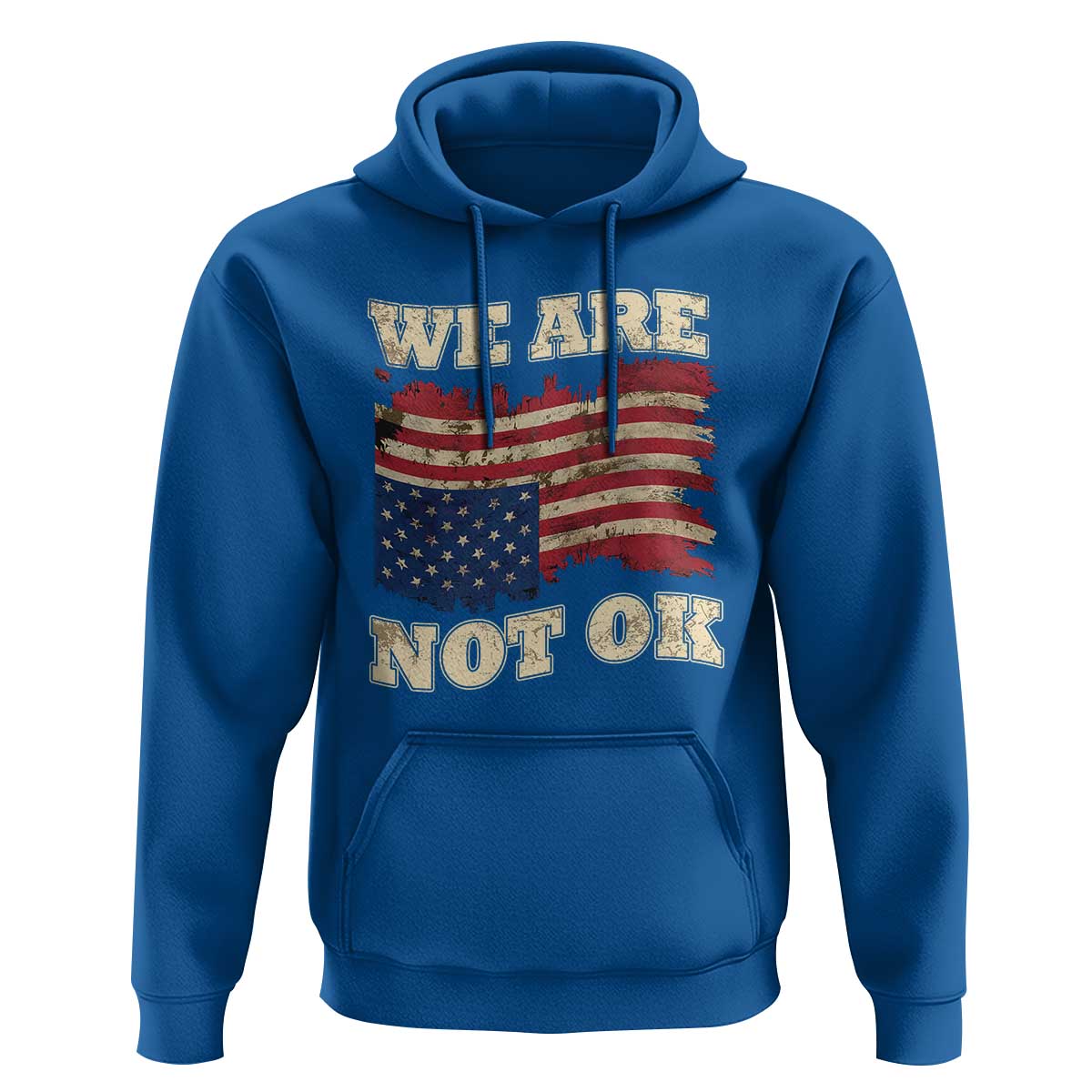 We Are Not Ok Hoodie Upside down American USA Flag
