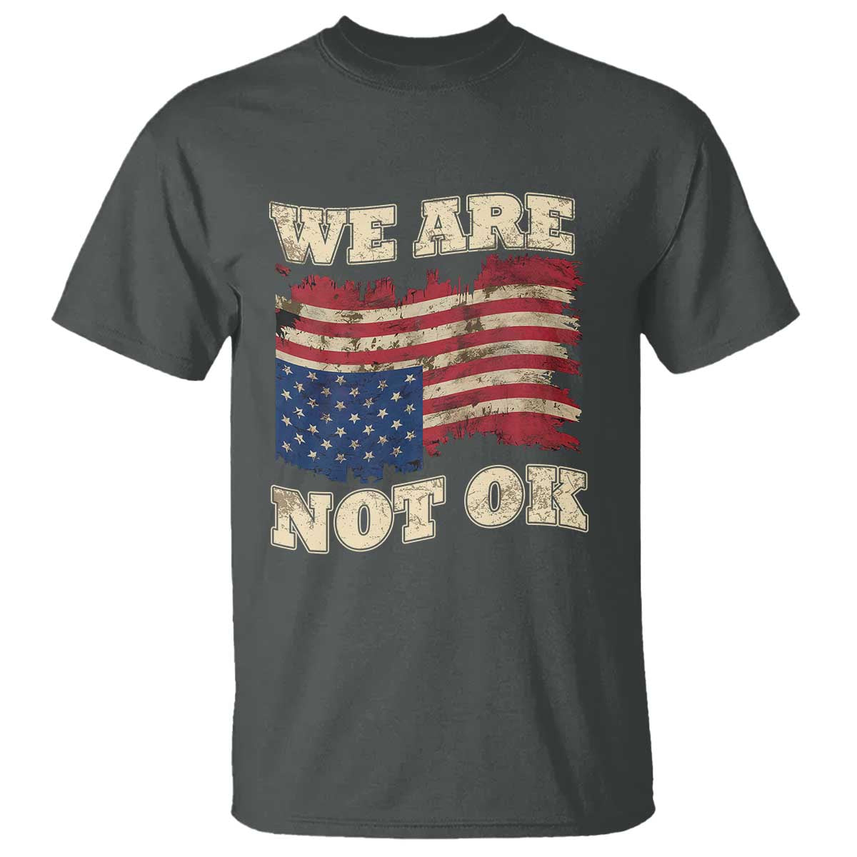 We Are Not Ok T Shirt Upside down American USA Flag