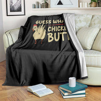 Guess What Chicken Butt Throw Blanket Funny Chicken Farmer Farming - Wonder Print Shop