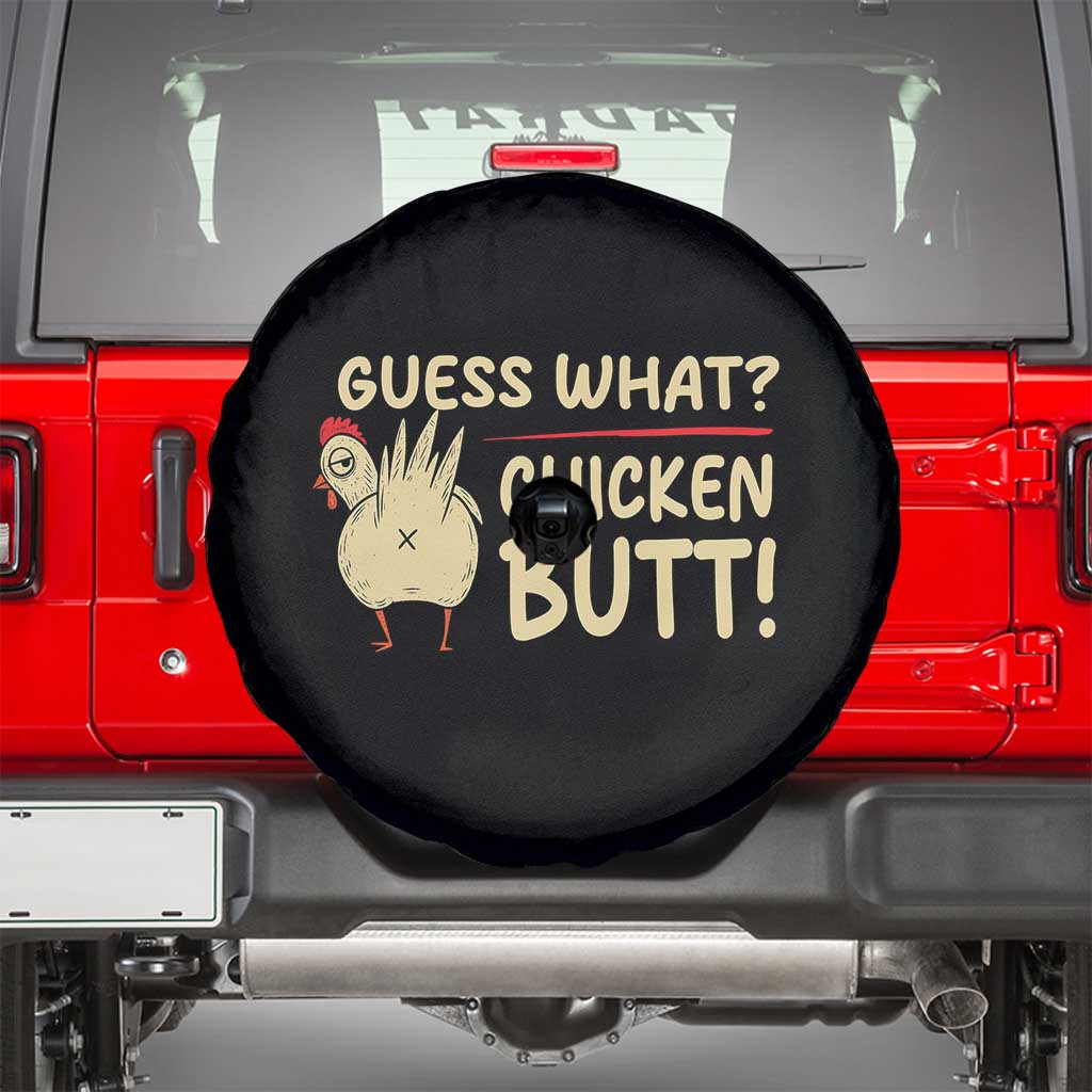 Guess What Chicken Butt Spare Tire Cover Funny Chicken Farmer Farming - Wonder Print Shop