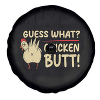Guess What Chicken Butt Spare Tire Cover Funny Chicken Farmer Farming - Wonder Print Shop