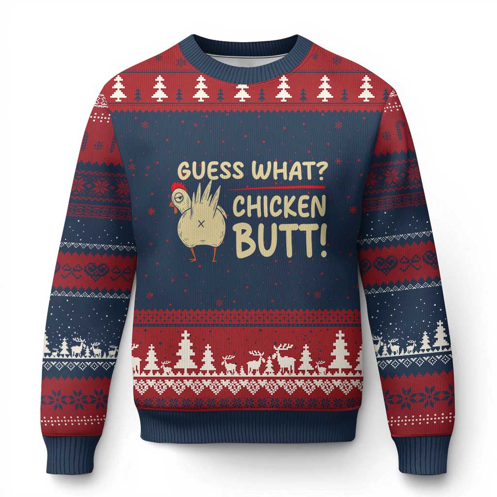 Guess What Chicken Butt Ugly Christmas Sweater Funny Chicken Farmer Farming - Wonder Print Shop