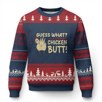 Guess What Chicken Butt Ugly Christmas Sweater Funny Chicken Farmer Farming - Wonder Print Shop