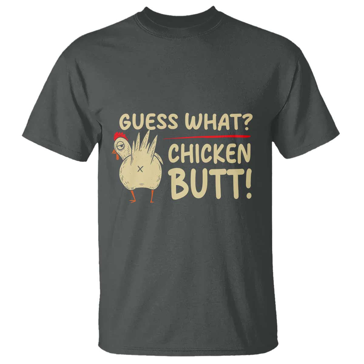 Guess What Chicken Butt T Shirt Funny Chicken Farmer Farming - Wonder Print Shop