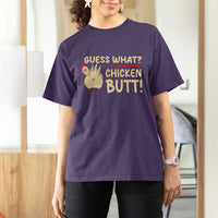 Guess What Chicken Butt T Shirt For Women Funny Chicken Farmer Farming - Wonder Print Shop