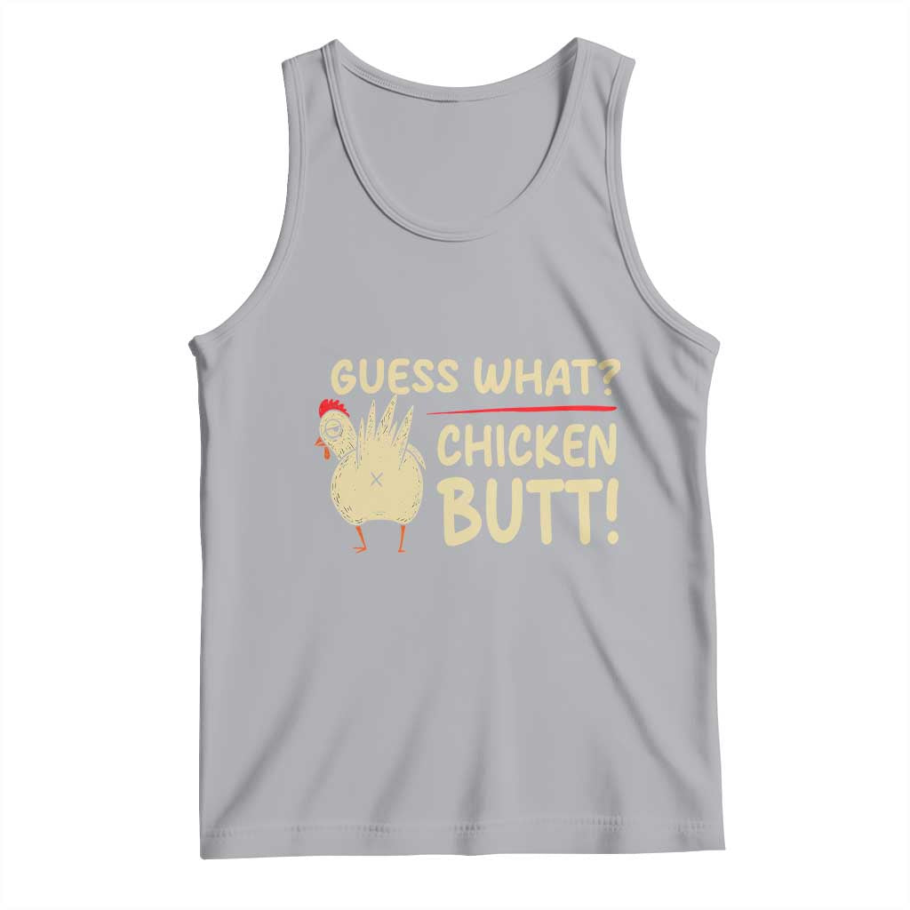 Guess What Chicken Butt Tank Top Funny Chicken Farmer Farming - Wonder Print Shop