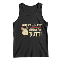 Guess What Chicken Butt Tank Top Funny Chicken Farmer Farming - Wonder Print Shop