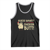 Guess What Chicken Butt Tank Top Funny Chicken Farmer Farming - Wonder Print Shop