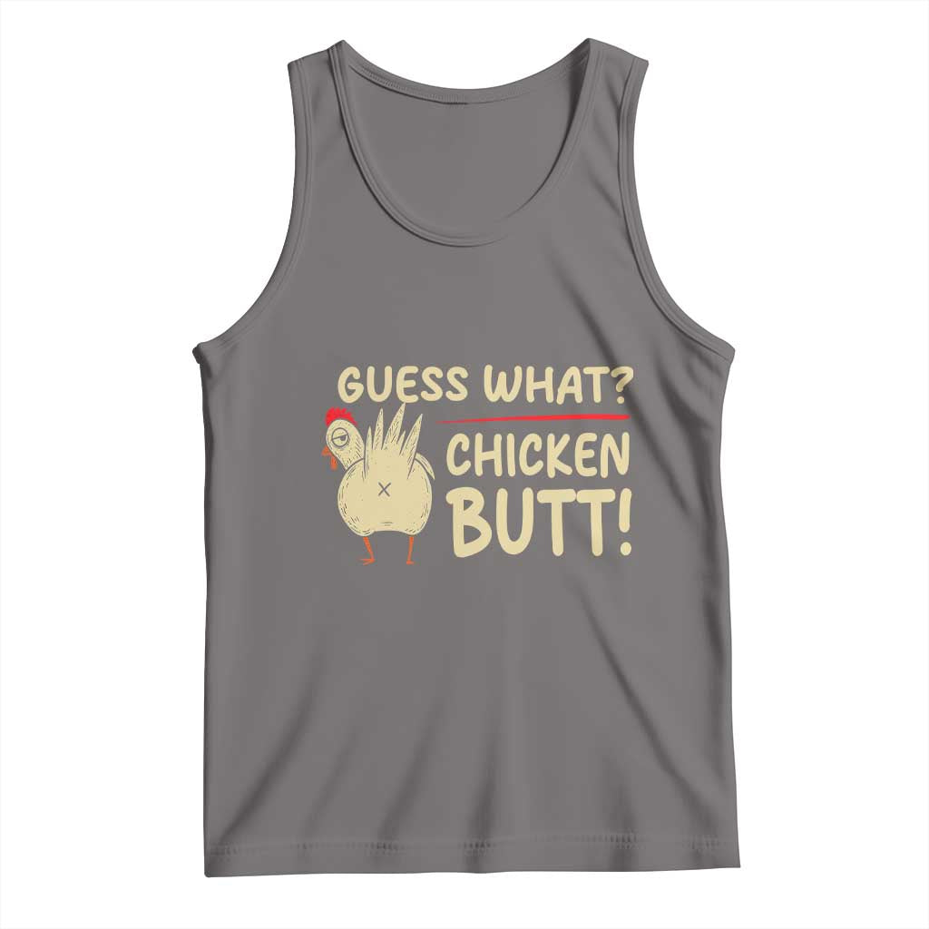 Guess What Chicken Butt Tank Top Funny Chicken Farmer Farming - Wonder Print Shop