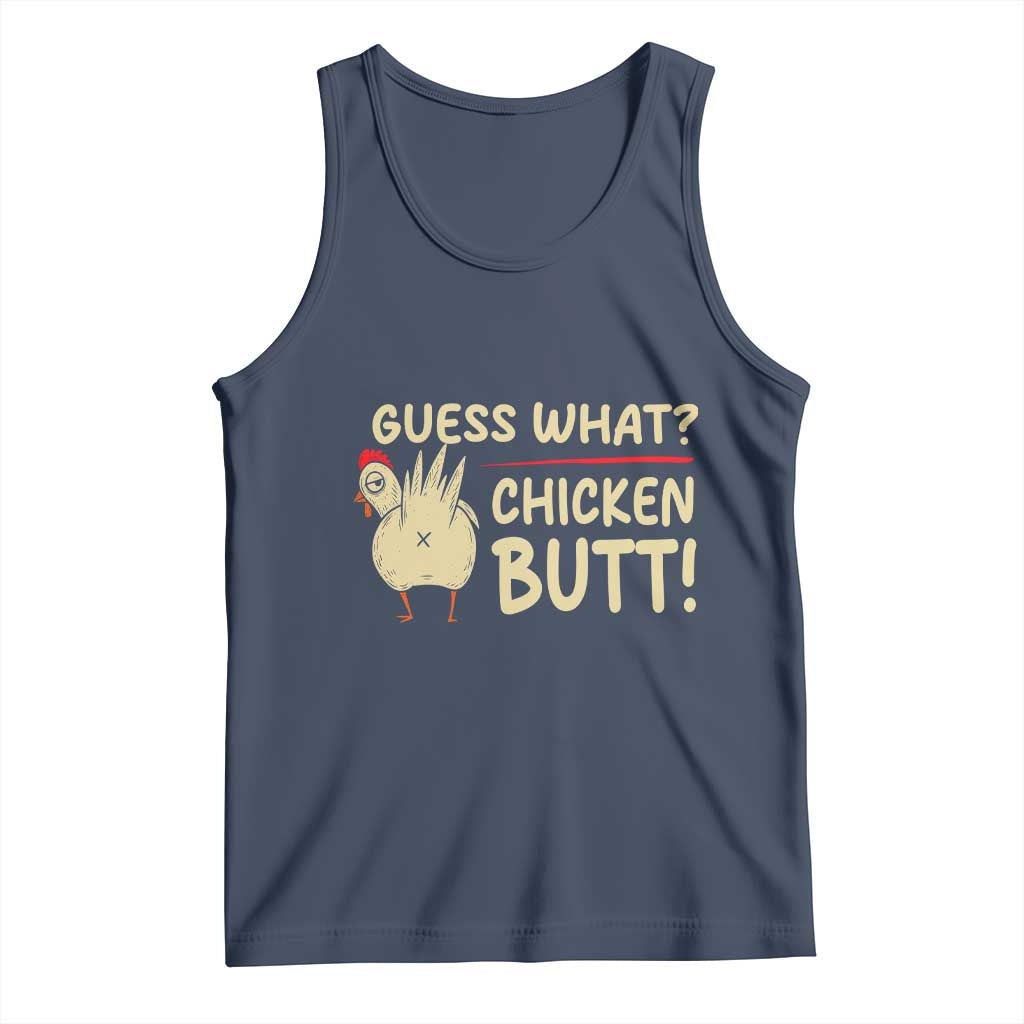 Guess What Chicken Butt Tank Top Funny Chicken Farmer Farming - Wonder Print Shop