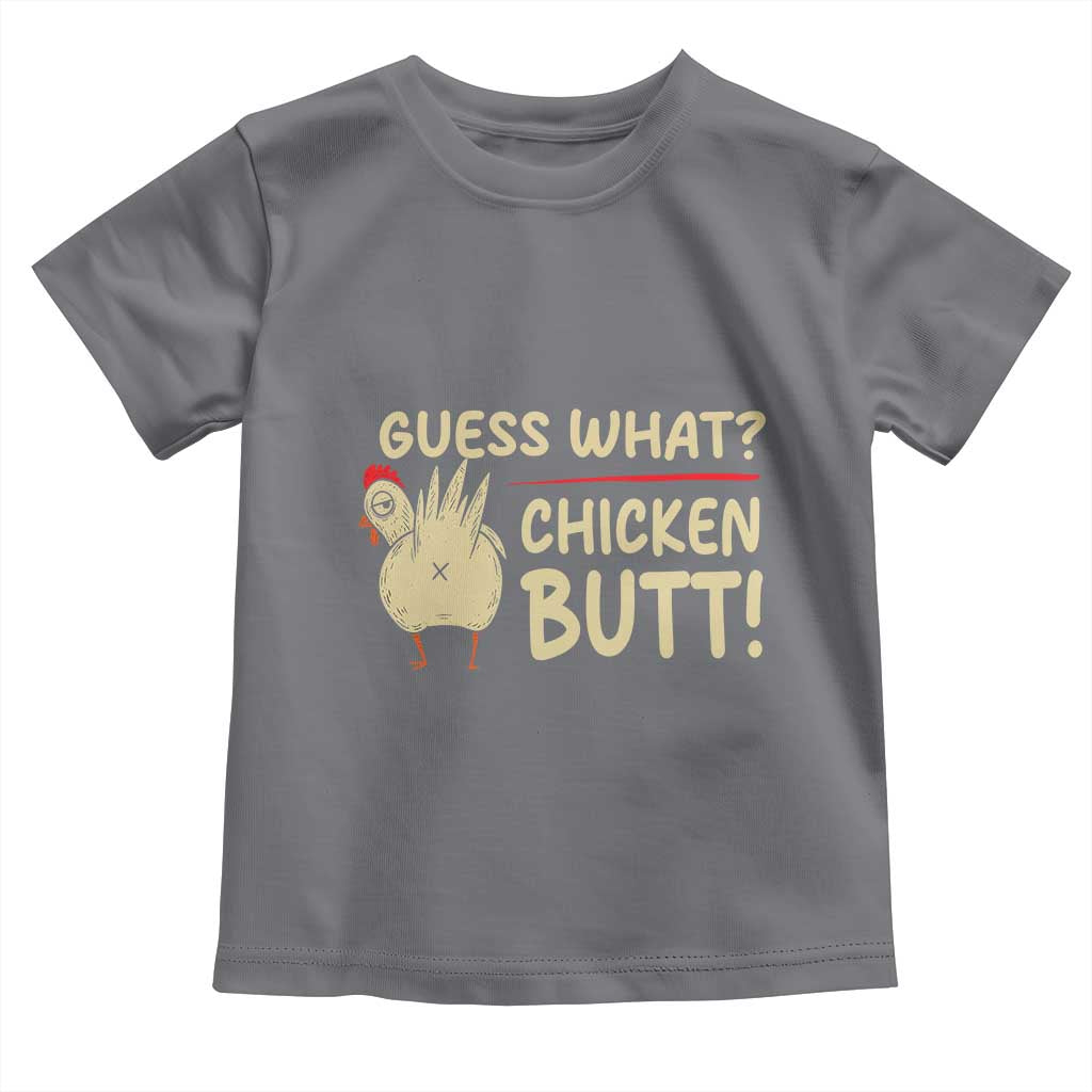 Guess What Chicken Butt Toddler T Shirt Funny Chicken Farmer Farming - Wonder Print Shop