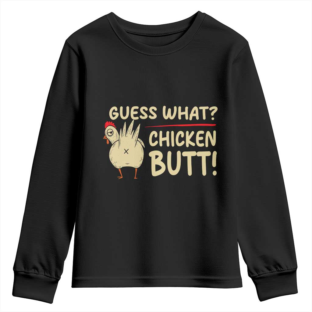 Guess What Chicken Butt Youth Sweatshirt Funny Chicken Farmer Farming - Wonder Print Shop