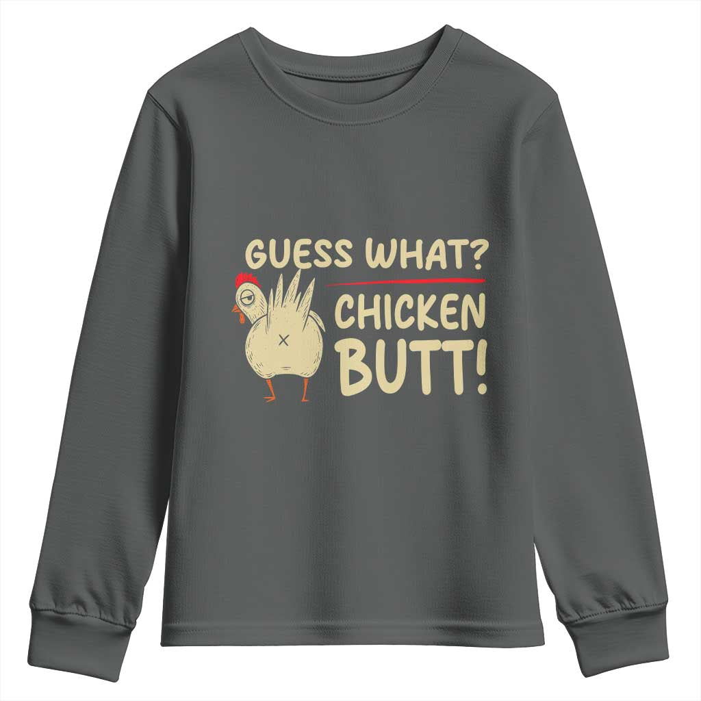 Guess What Chicken Butt Youth Sweatshirt Funny Chicken Farmer Farming - Wonder Print Shop