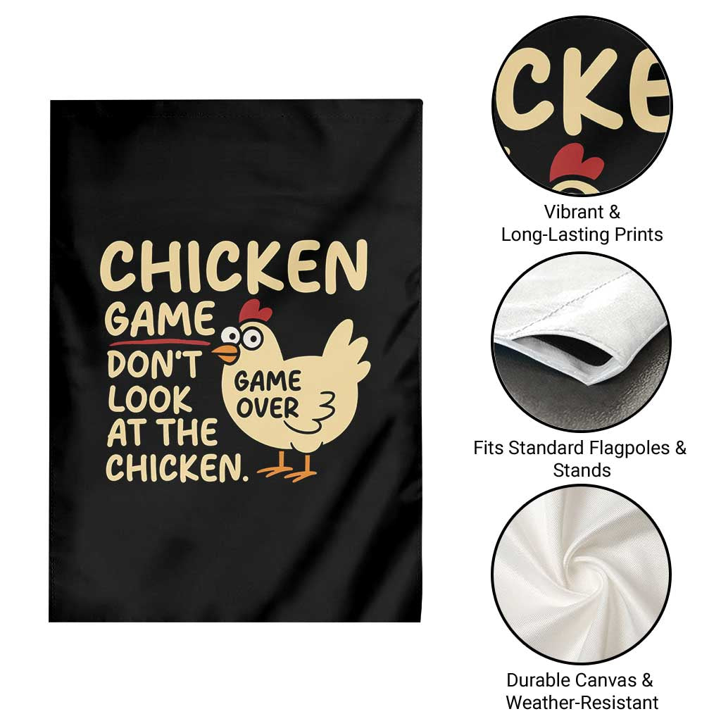 Funny Chicken Game Dont Look At The Chicken Garden Flag - Wonder Print Shop