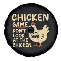 Funny Chicken Game Dont Look At The Chicken Spare Tire Cover - Wonder Print Shop